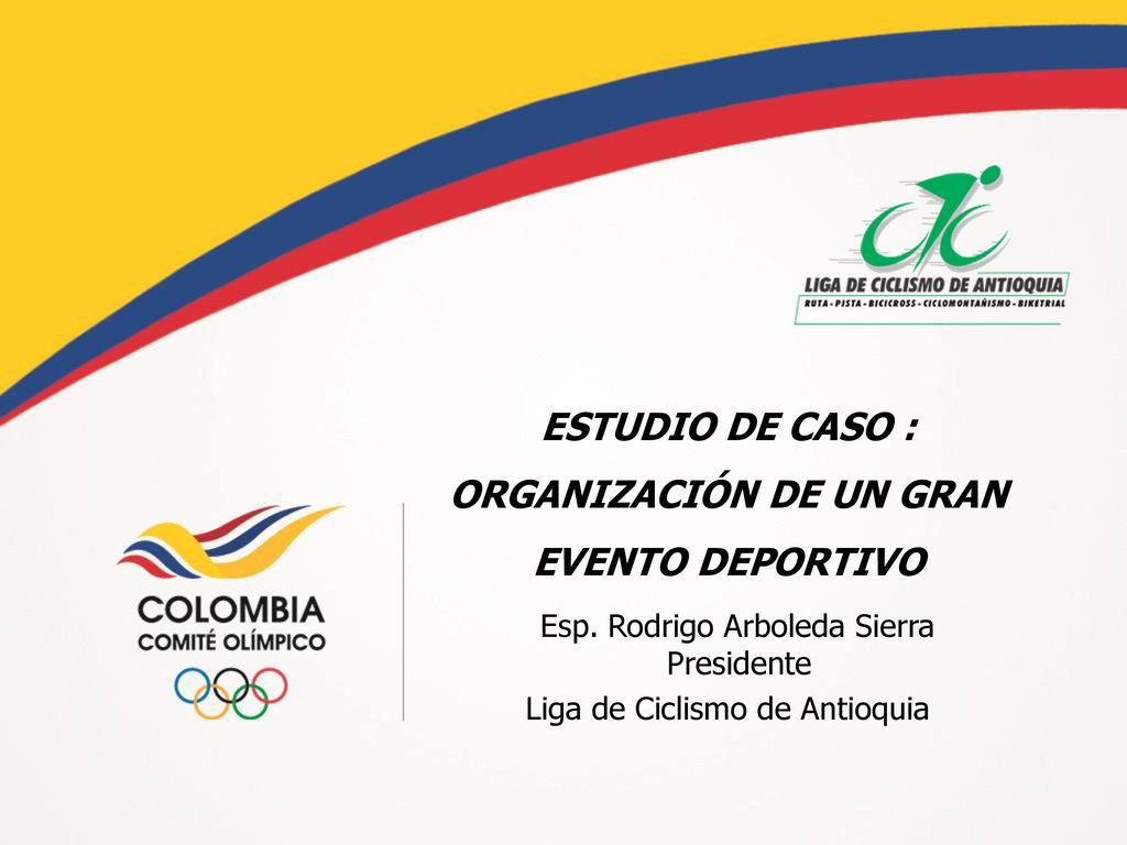Esp. Rodrigo Arboleda Sierra Presidente Liga de Ciclismo de Antioquia