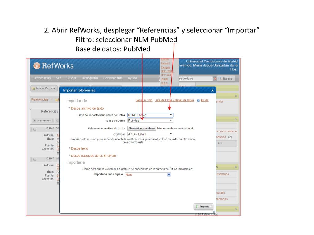2. Abrir RefWorks, desplegar Referencias y seleccionar Importar