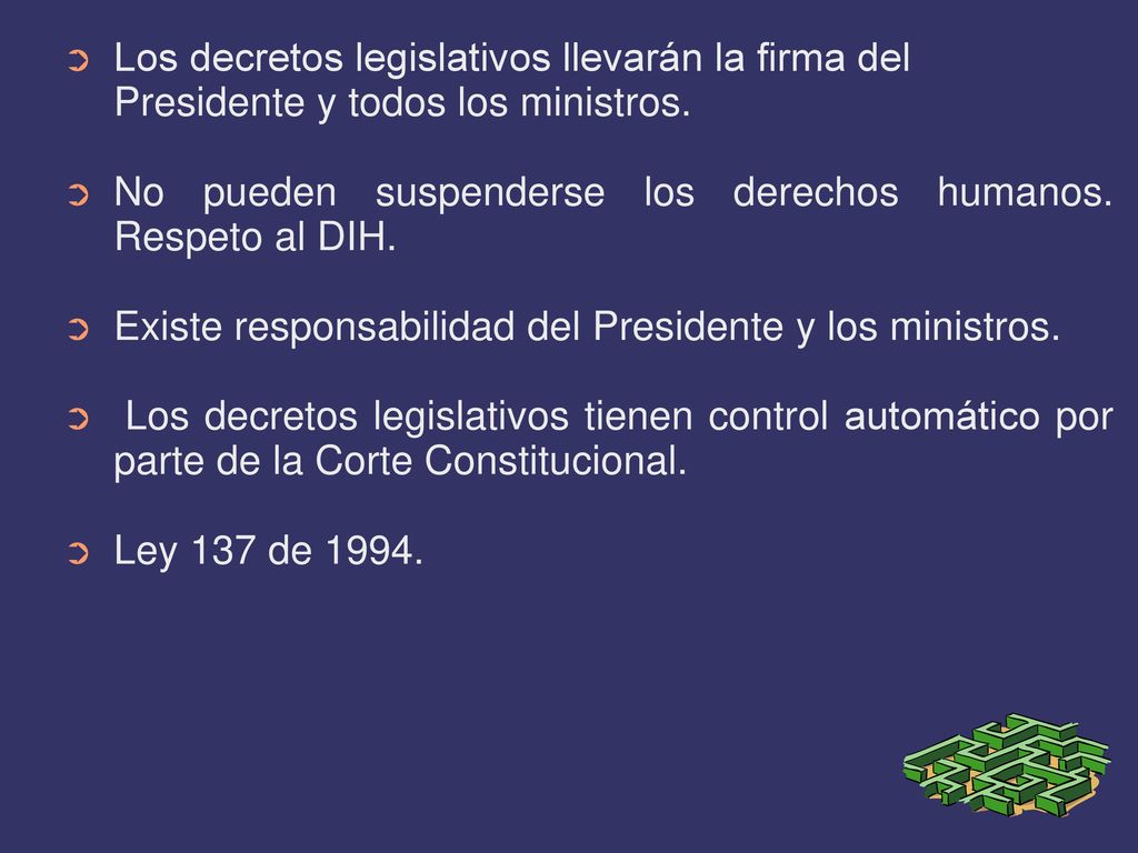 Los decretos legislativos llevarán la firma del Presidente y todos los ministros.