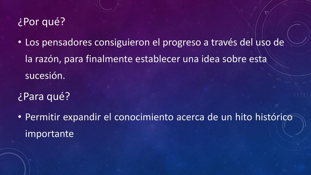 ¿Por qué Los pensadores consiguieron el progreso a través del uso de la razón, para finalmente establecer una idea sobre esta sucesión.