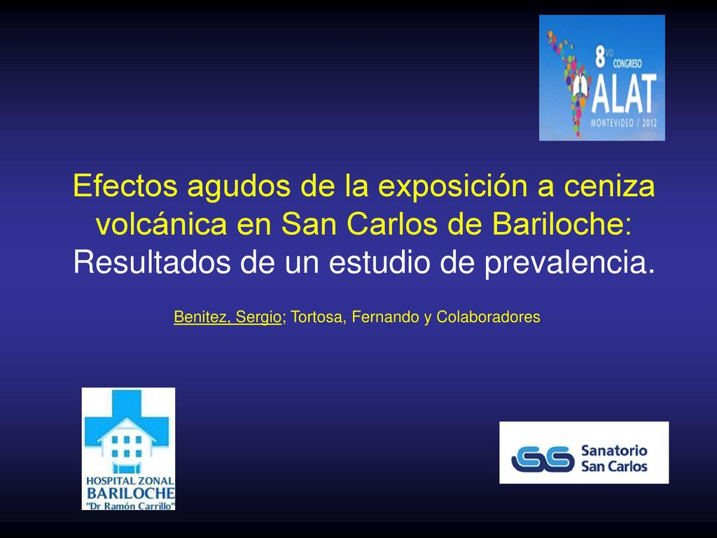 Efectos agudos de la exposición a ceniza volcánica en San Carlos de Bariloche: Resultados de un estudio de prevalencia.