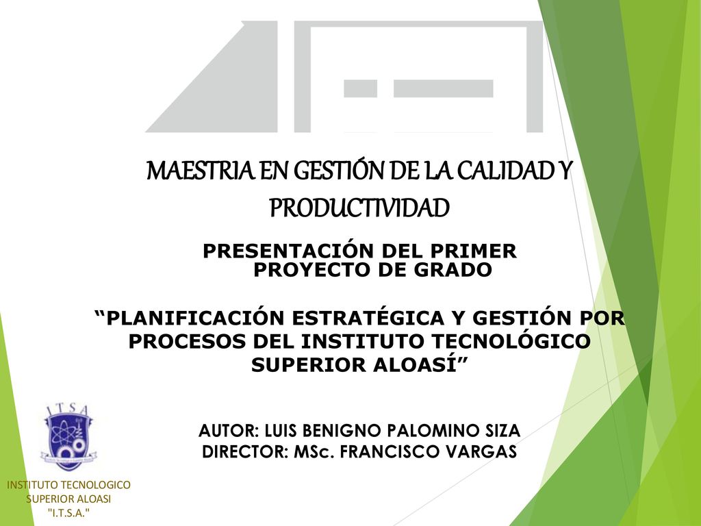 MAESTRIA EN GESTIÓN DE LA CALIDAD Y PRODUCTIVIDAD