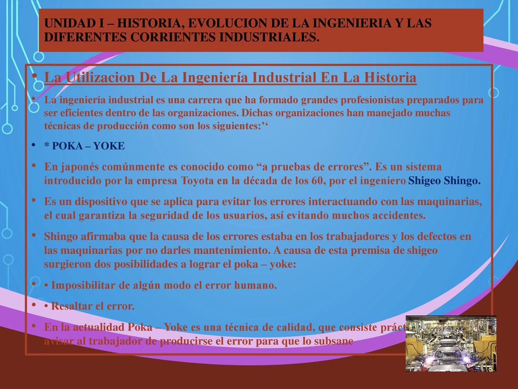 La Utilizacion De La Ingeniería Industrial En La Historia