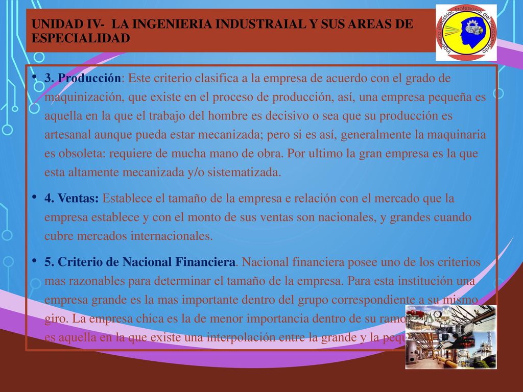 UNIDAD IV- LA INGENIERIA INDUSTRAIAL Y SUS AREAS DE ESPECIALIDAD