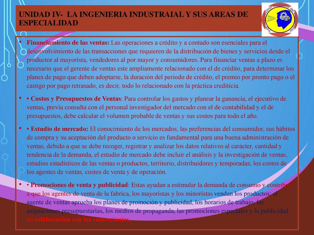 UNIDAD IV- LA INGENIERIA INDUSTRAIAL Y SUS AREAS DE ESPECIALIDAD