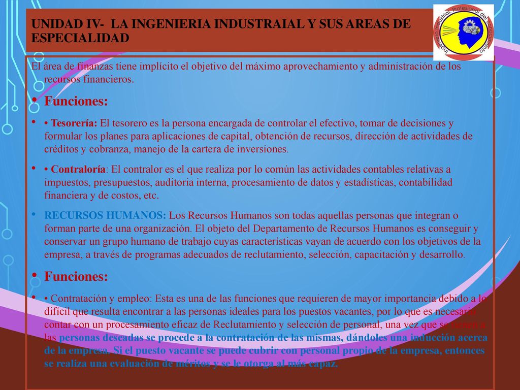 UNIDAD IV- LA INGENIERIA INDUSTRAIAL Y SUS AREAS DE ESPECIALIDAD