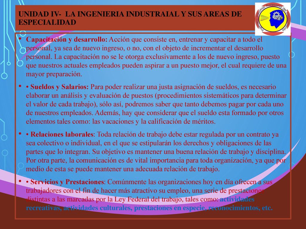UNIDAD IV- LA INGENIERIA INDUSTRAIAL Y SUS AREAS DE ESPECIALIDAD
