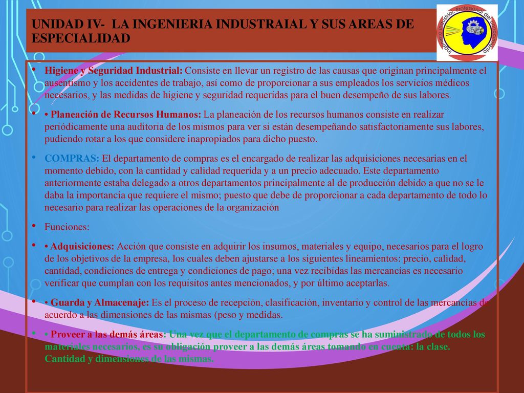 UNIDAD IV- LA INGENIERIA INDUSTRAIAL Y SUS AREAS DE ESPECIALIDAD