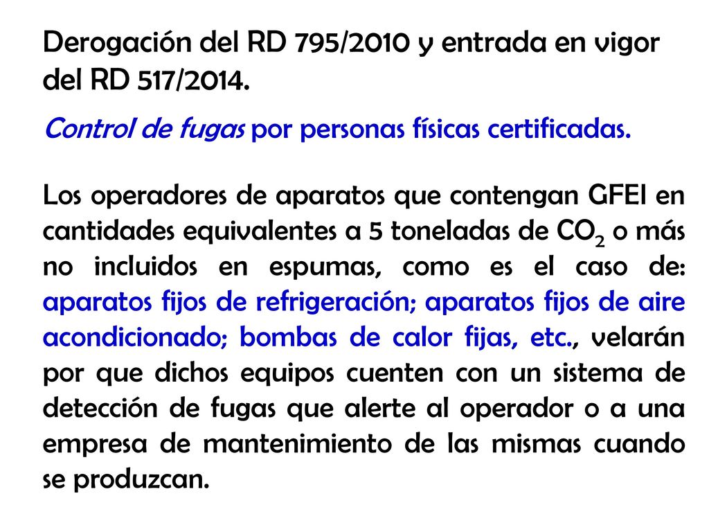 Derogación del RD 795/2010 y entrada en vigor del RD 517/2014.