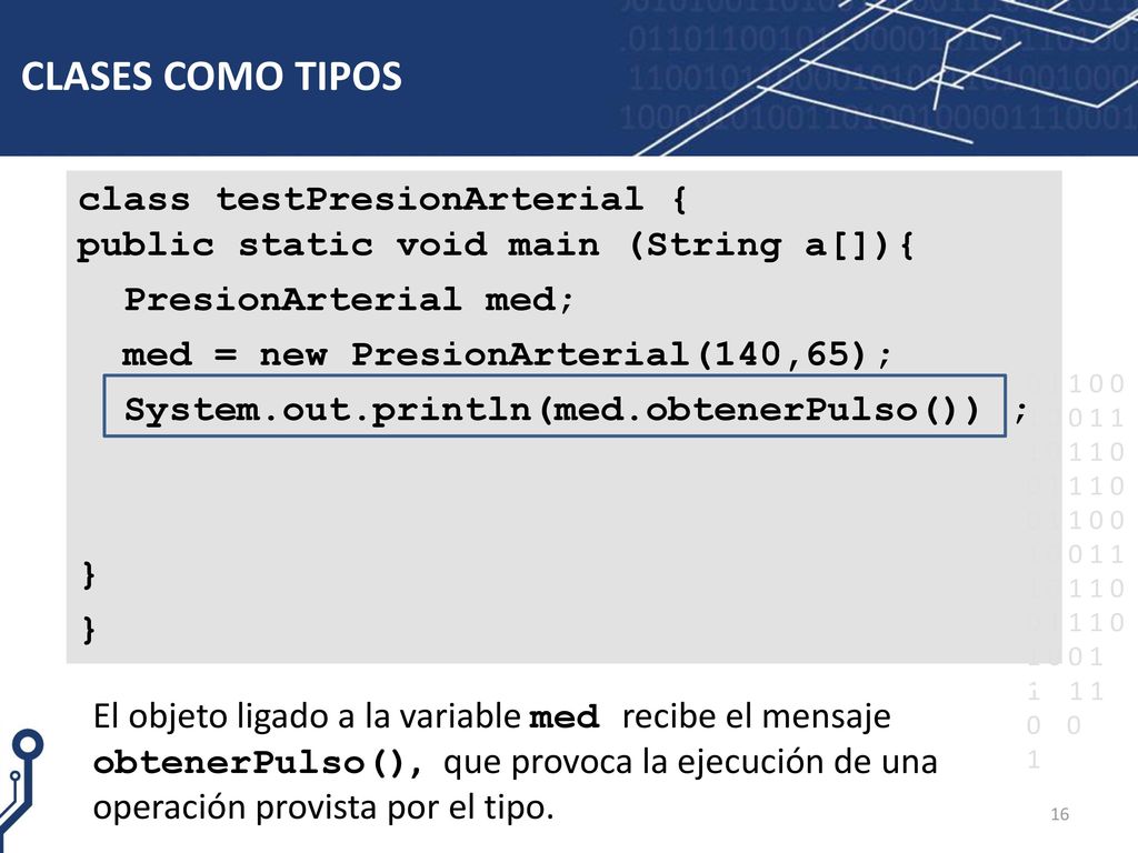 CLASES COMO TIPOS class testPresionArterial {