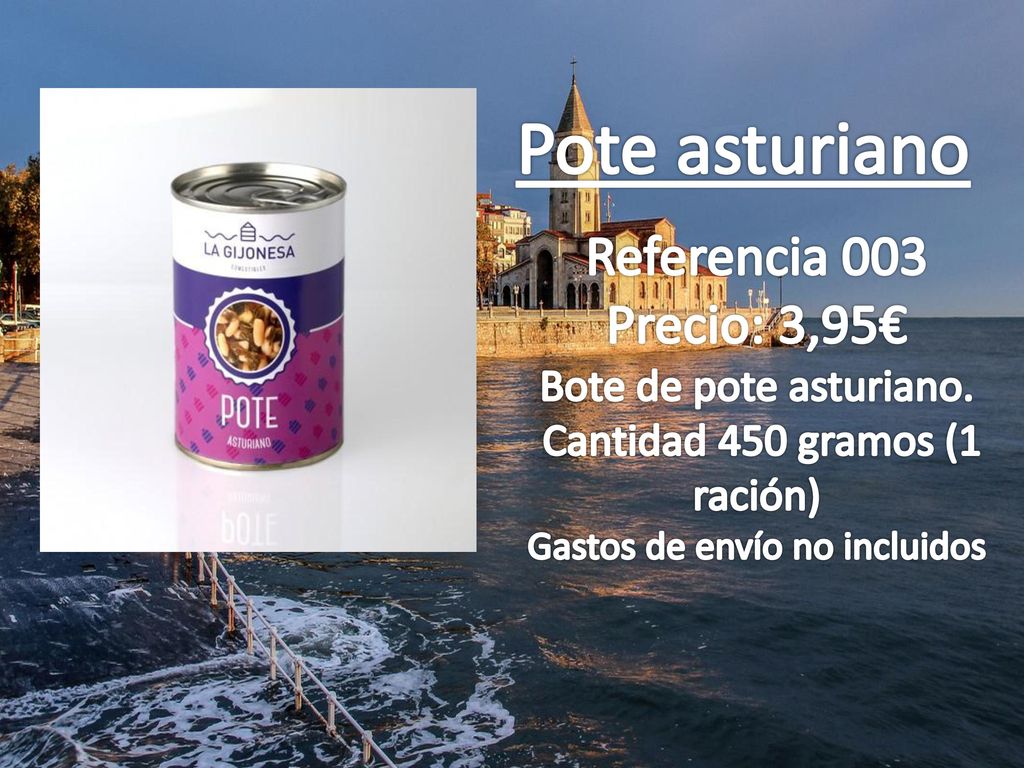 Pote asturiano Referencia 003 Precio: 3,95€ Bote de pote asturiano.