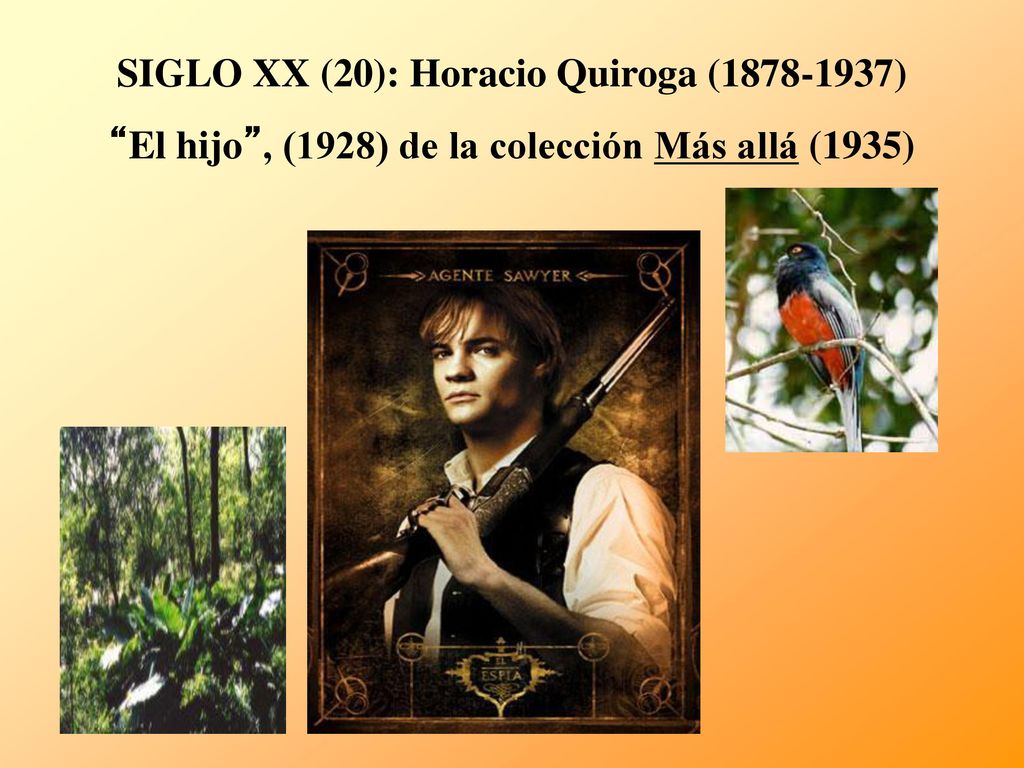 El hijo , (1928) de la colección Más allá (1935)