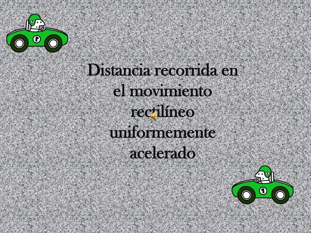 Distancia recorrida en el movimiento rectilíneo uniformemente acelerado