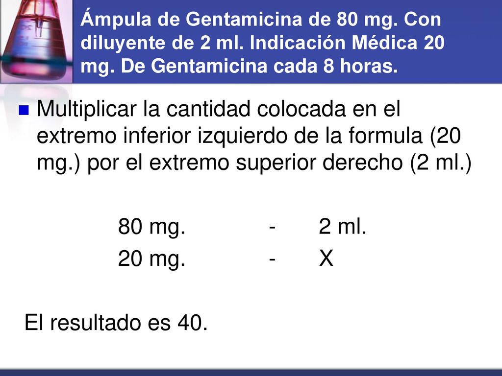Ámpula de Gentamicina de 80 mg. Con diluyente de 2 ml