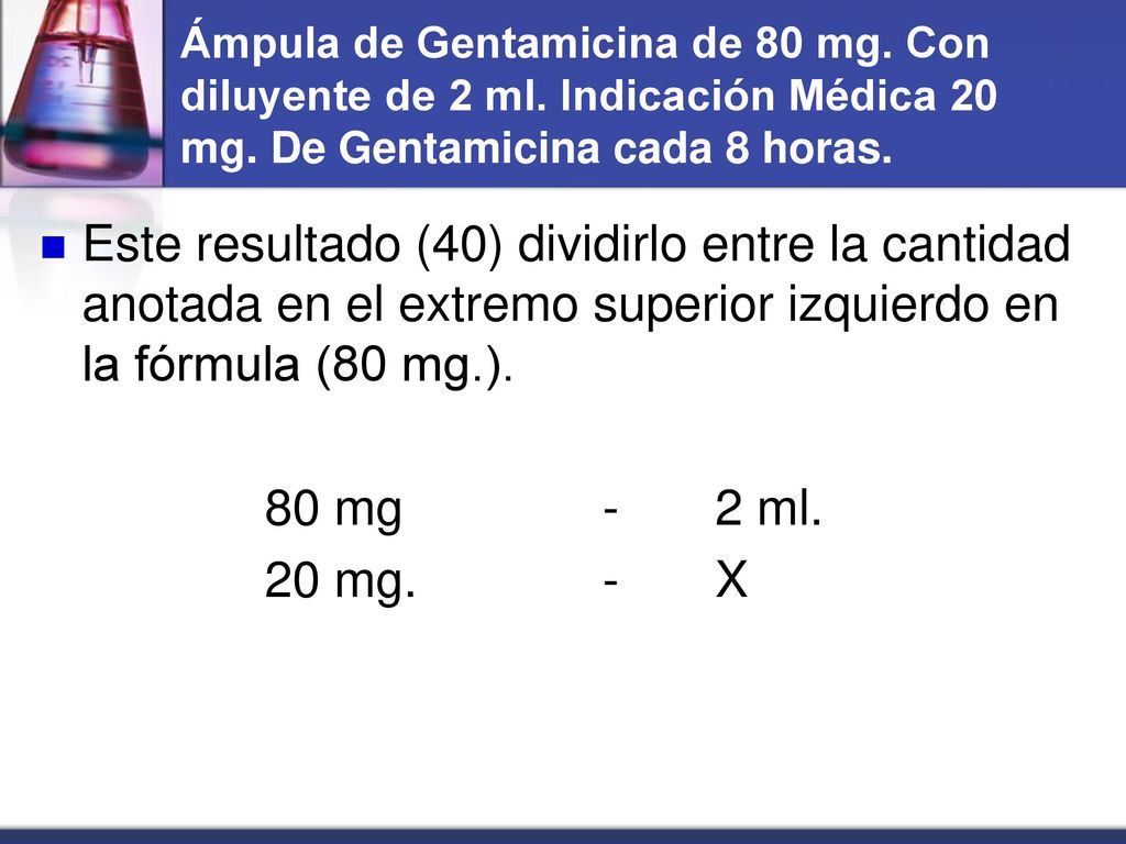Ámpula de Gentamicina de 80 mg. Con diluyente de 2 ml