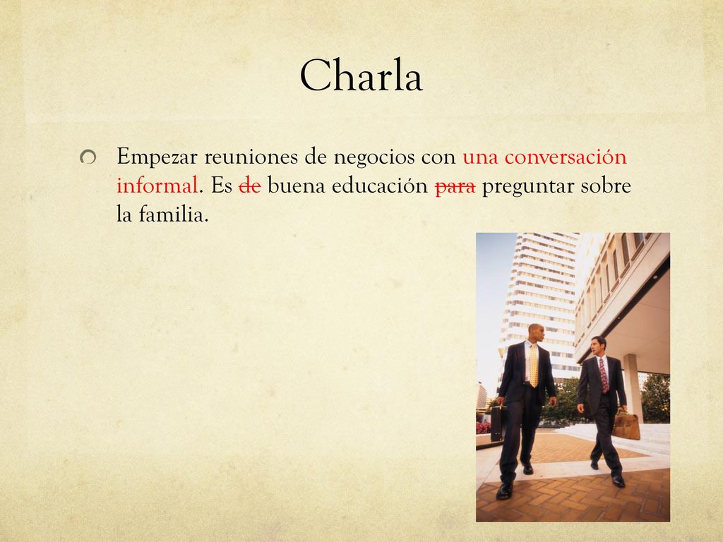 Charla Empezar reuniones de negocios con una conversación informal.