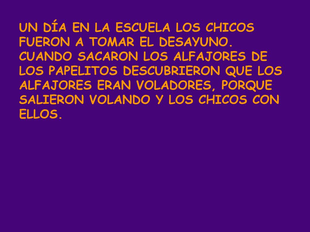 UN DÍA EN LA ESCUELA LOS CHICOS FUERON A TOMAR EL DESAYUNO