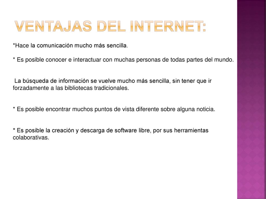 Ventajas del Internet: