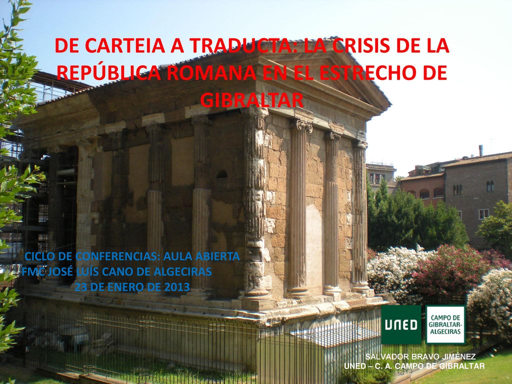 DE CARTEIA A TRADUCTA: LA CRISIS DE LA REPÚBLICA ROMANA EN EL ESTRECHO DE GIBRALTAR