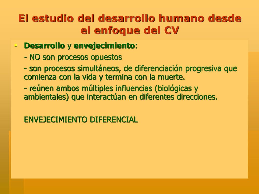 El estudio del desarrollo humano desde el enfoque del CV