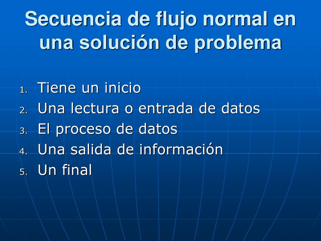 Secuencia de flujo normal en una solución de problema
