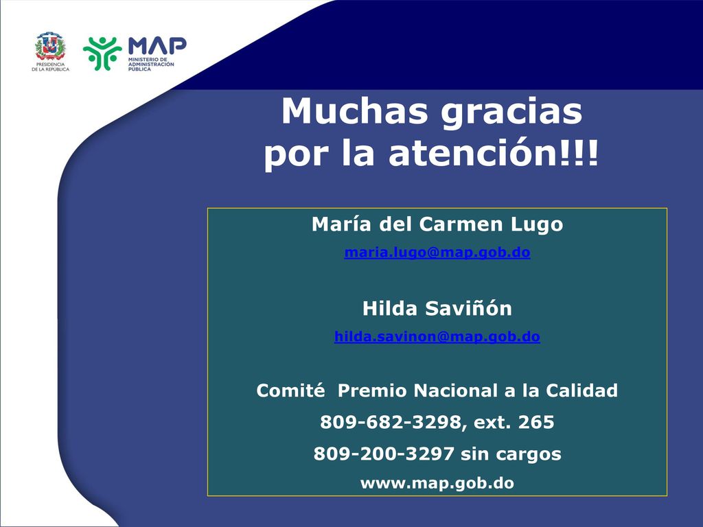 Muchas gracias por la atención!!! Comité Premio Nacional a la Calidad