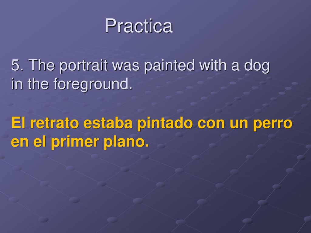 Practica 5. The portrait was painted with a dog in the foreground.