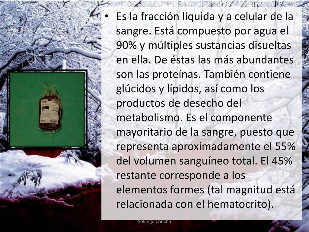 Es la fracción líquida y a celular de la sangre