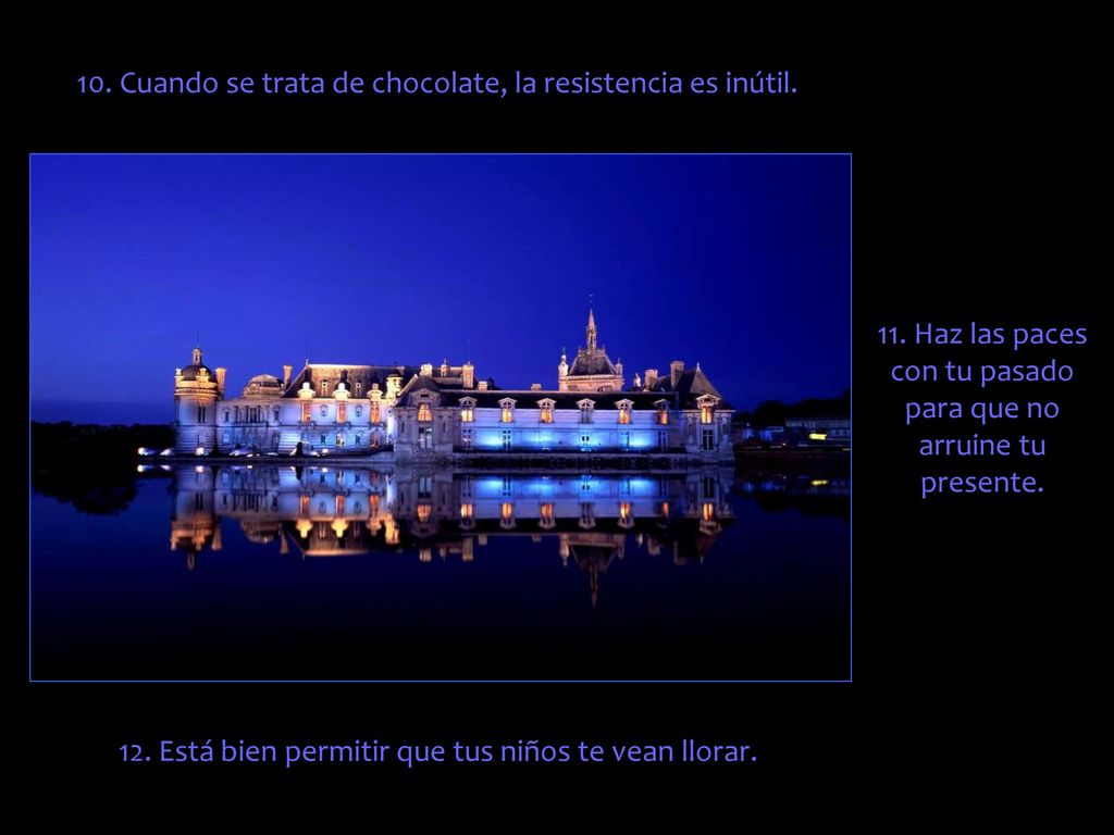10. Cuando se trata de chocolate, la resistencia es inútil.