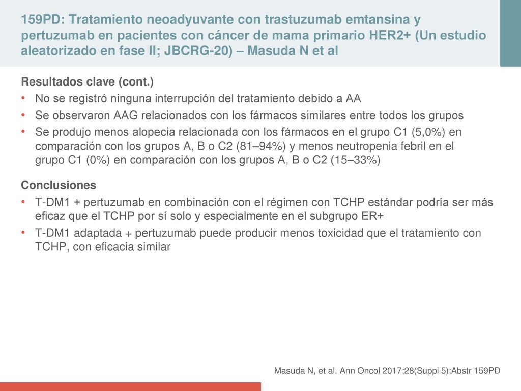 159PD: Tratamiento neoadyuvante con trastuzumab emtansina y pertuzumab en pacientes con cáncer de mama primario HER2+ (Un estudio aleatorizado en fase II; JBCRG-20) – Masuda N et al