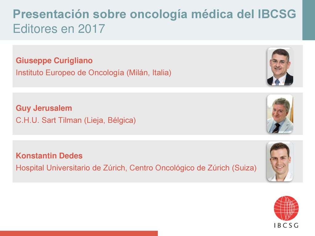 Presentación sobre oncología médica del IBCSG Editores en 2017