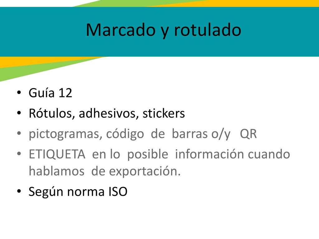 Marcado y rotulado Guía 12 Rótulos, adhesivos, stickers