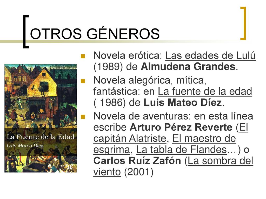 OTROS GÉNEROS Novela erótica: Las edades de Lulú (1989) de Almudena Grandes.