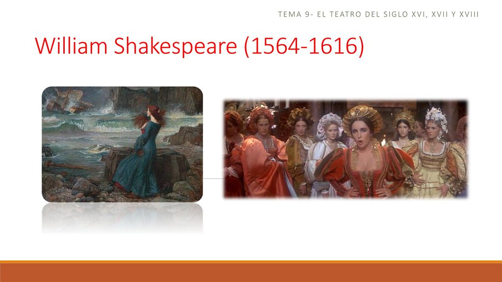 Tema 9- el teatro del siglo xvi, xvii y xviii