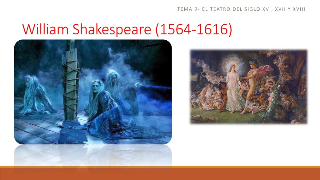 Tema 9- el teatro del siglo xvi, xvii y xviii