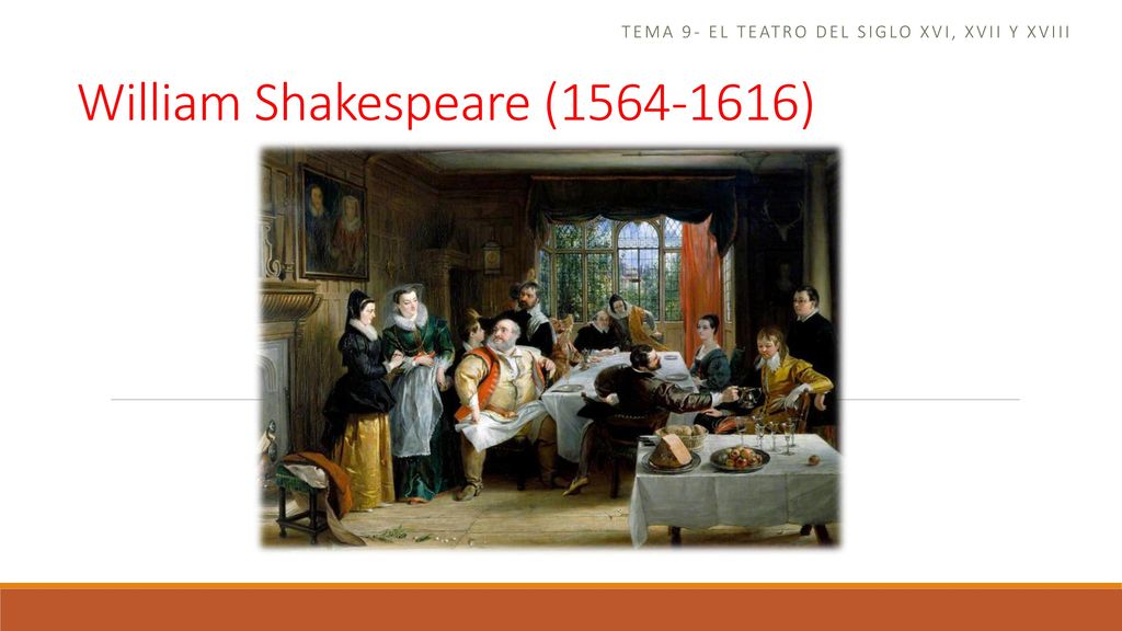 Tema 9- el teatro del siglo xvi, xvii y xviii