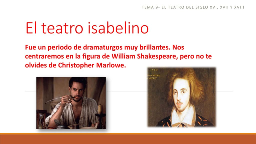 Tema 9- el teatro del siglo xvi, xvii y xviii