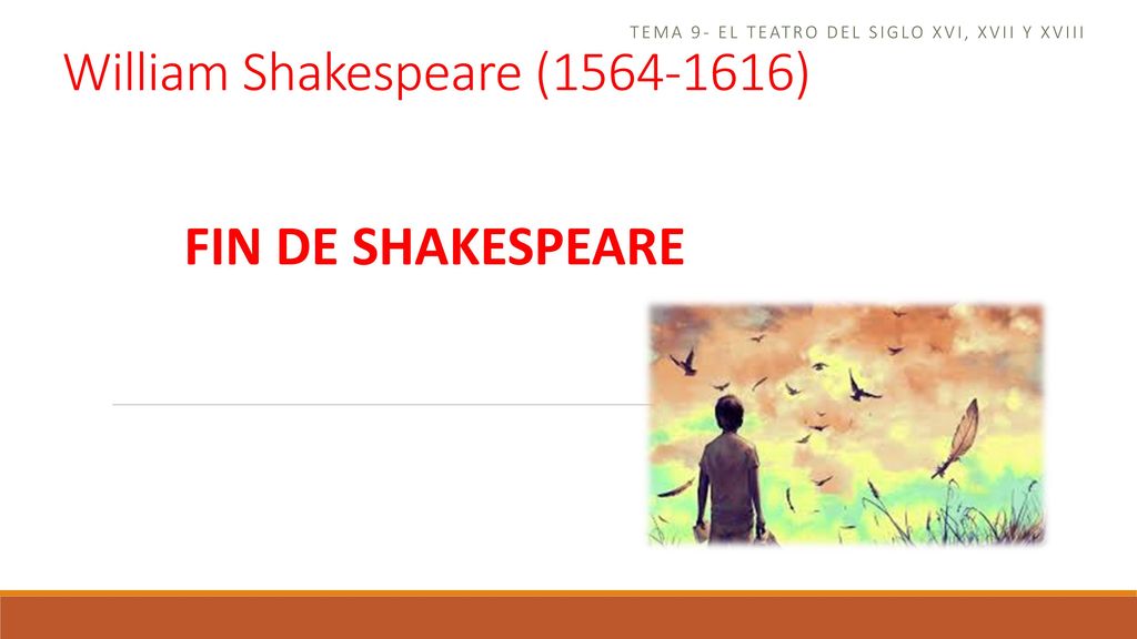 Tema 9- el teatro del siglo xvi, xvii y xviii