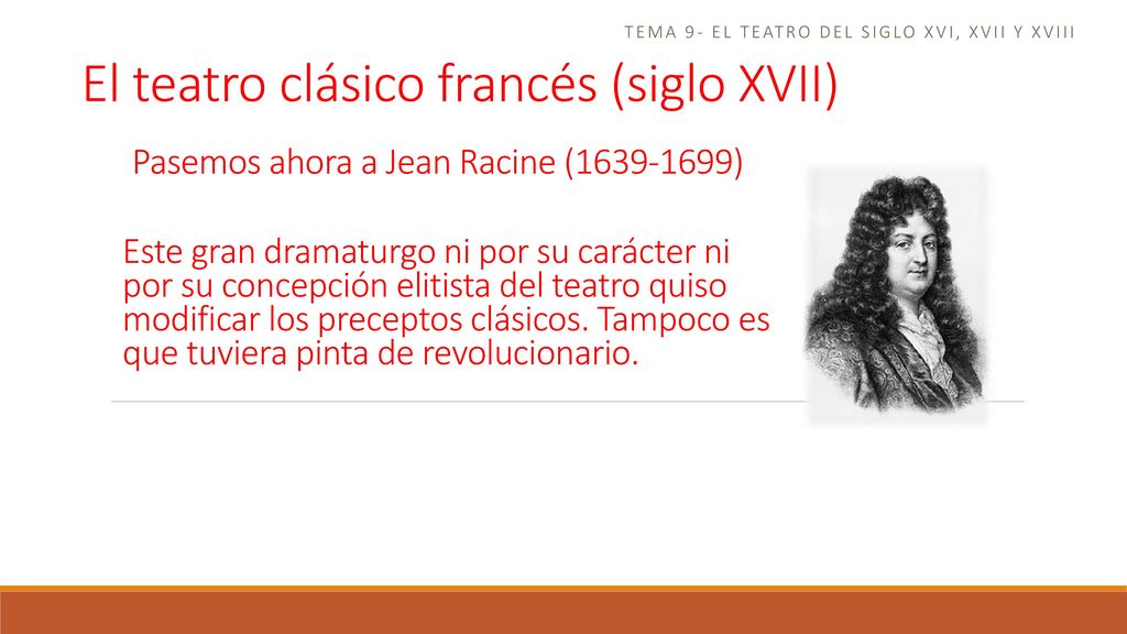 Tema 9- el teatro del siglo xvi, xvii y xviii