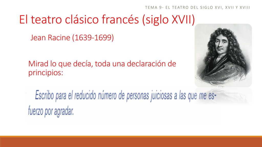 Tema 9- el teatro del siglo xvi, xvii y xviii