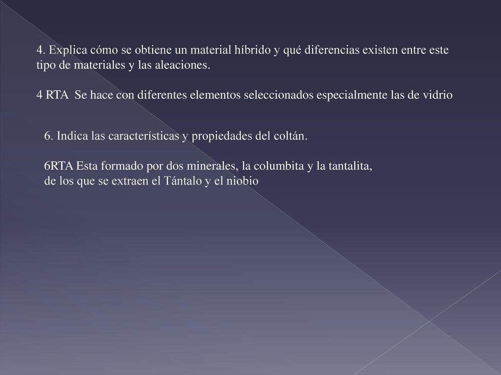 4. Explica cómo se obtiene un material híbrido y qué diferencias existen entre este tipo de materiales y las aleaciones.