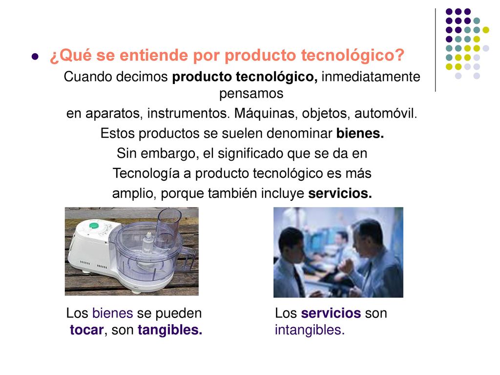 ¿Qué se entiende por producto tecnológico