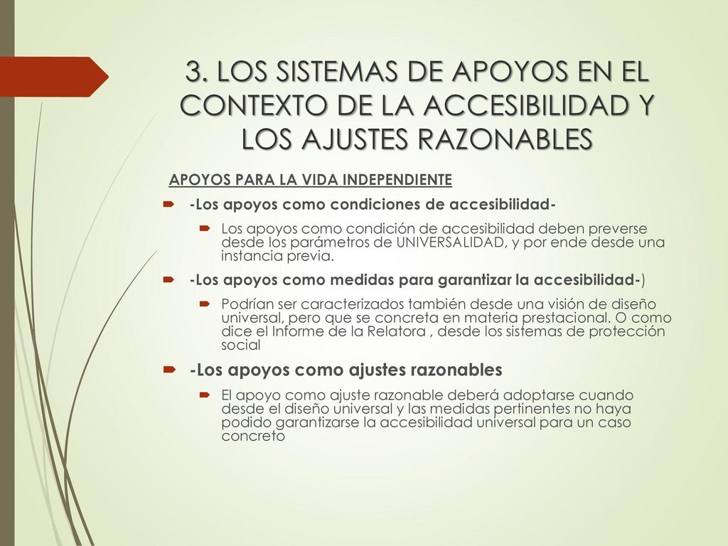 3. LOS SISTEMAS DE APOYOS EN EL CONTEXTO DE LA ACCESIBILIDAD Y LOS AJUSTES RAZONABLES