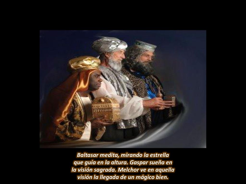 Baltasar medita, mirando la estrella que guía en la altura