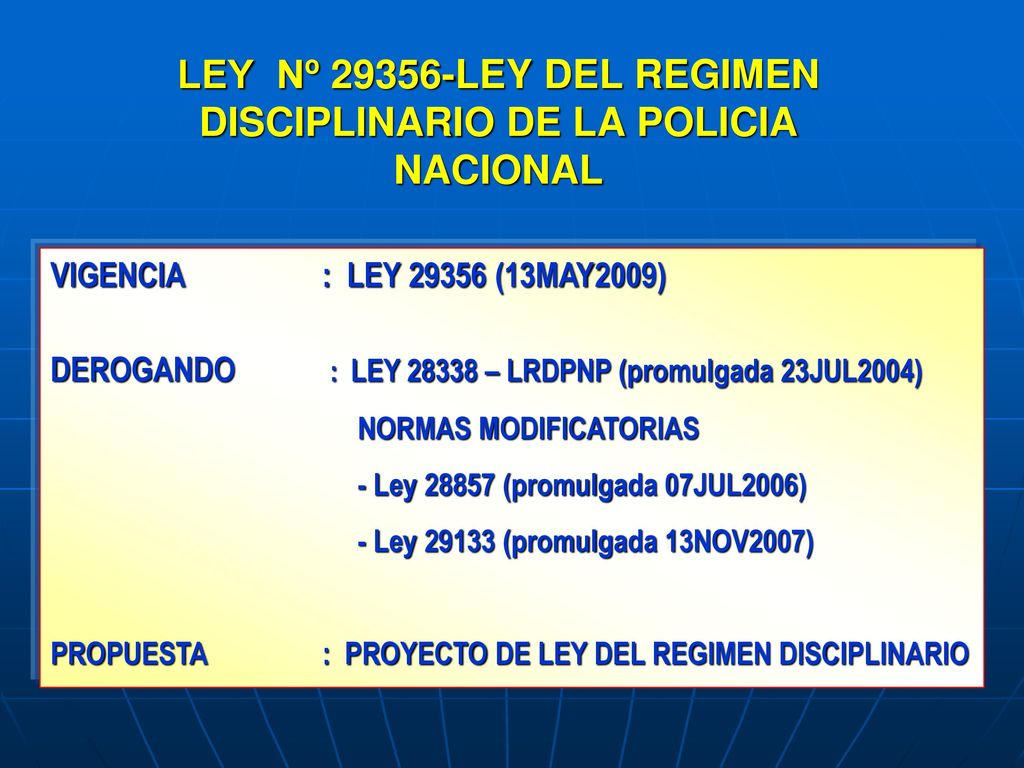 LEY Nº LEY DEL REGIMEN DISCIPLINARIO DE LA POLICIA NACIONAL