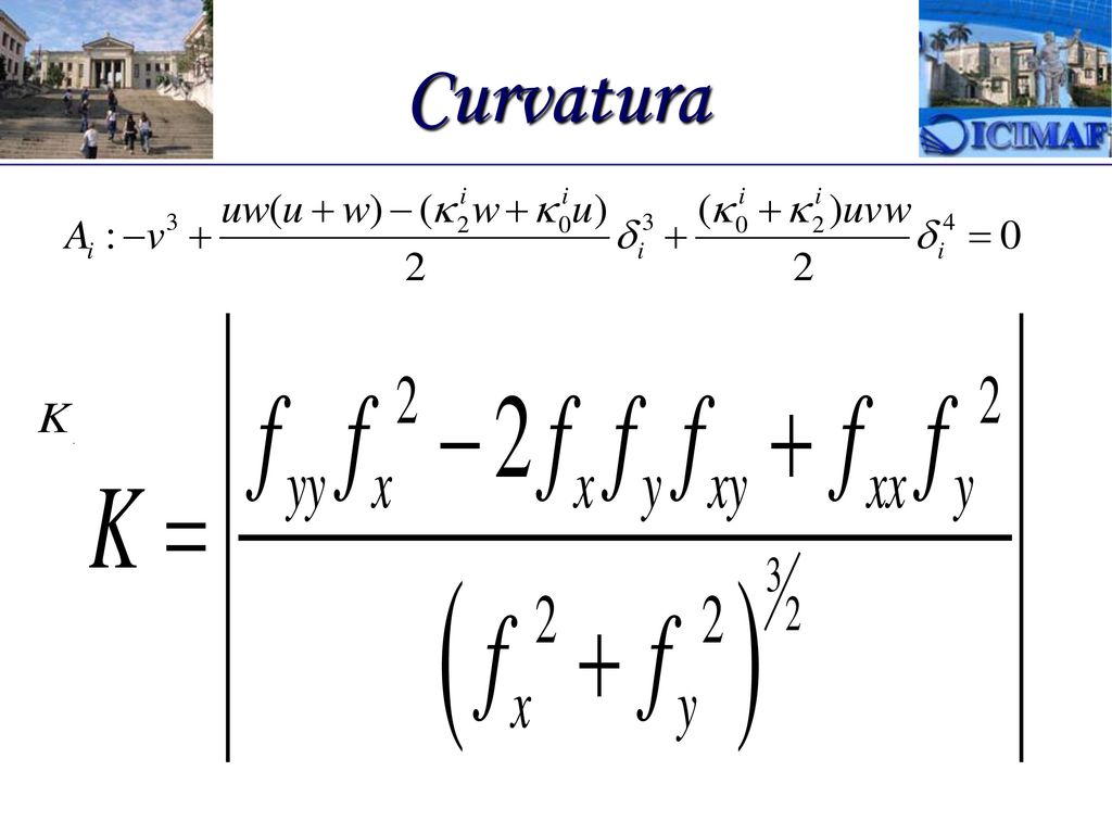 Curvatura Dado un punto sobre la curva, calcular la curvatura en dicho punto. Por que no calcular directamente en coordenadas reales.