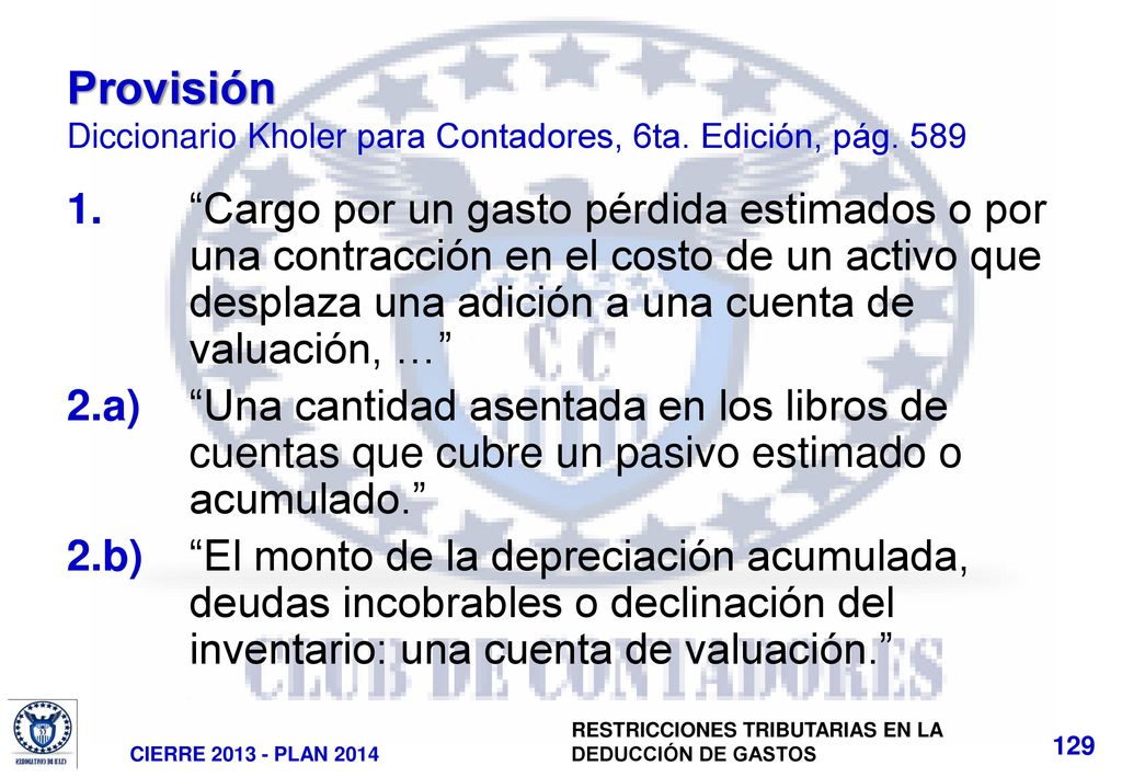 Provisión Diccionario Kholer para Contadores, 6ta. Edición, pág. 589