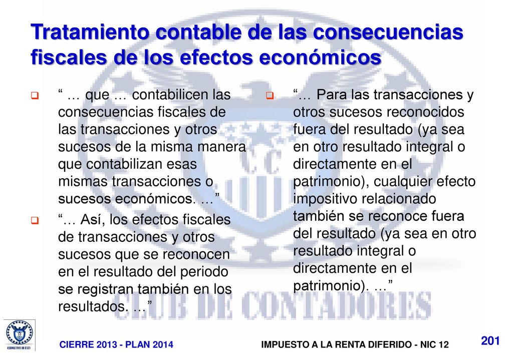 Tratamiento contable de las consecuencias fiscales de los efectos económicos