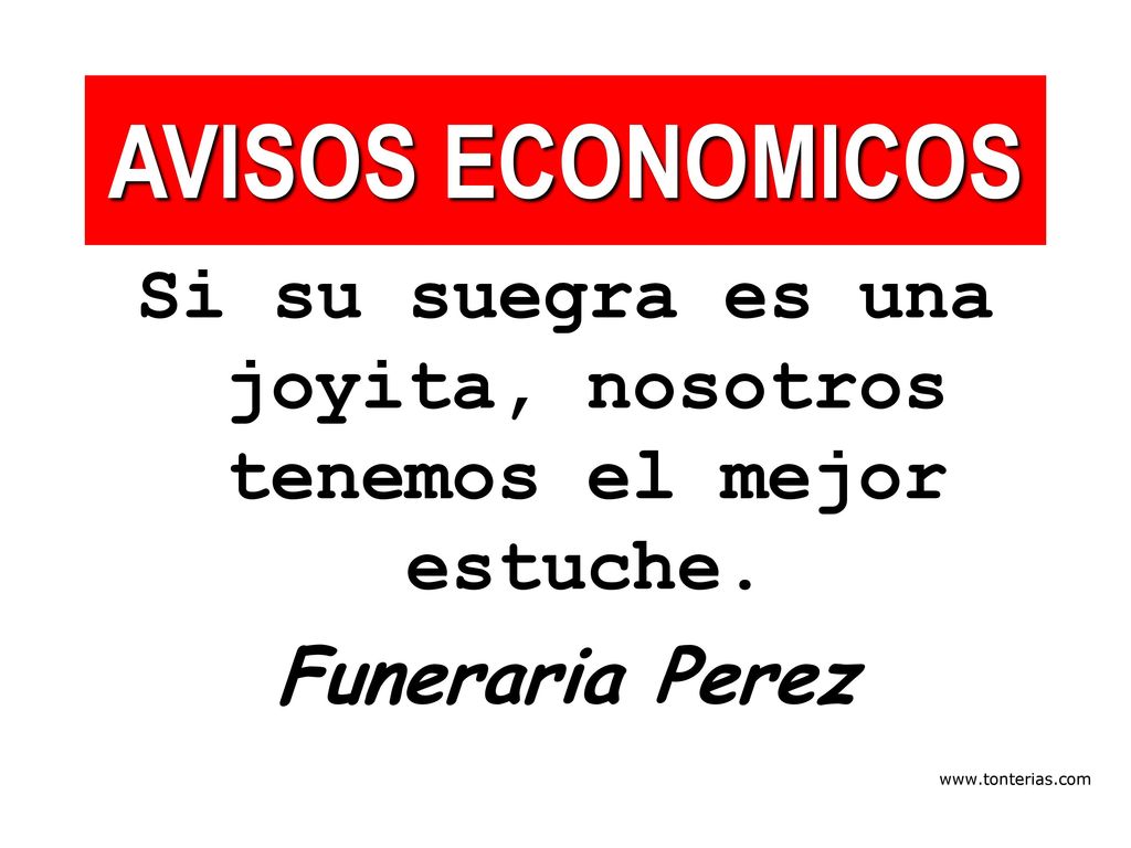 Si su suegra es una joyita, nosotros tenemos el mejor estuche.