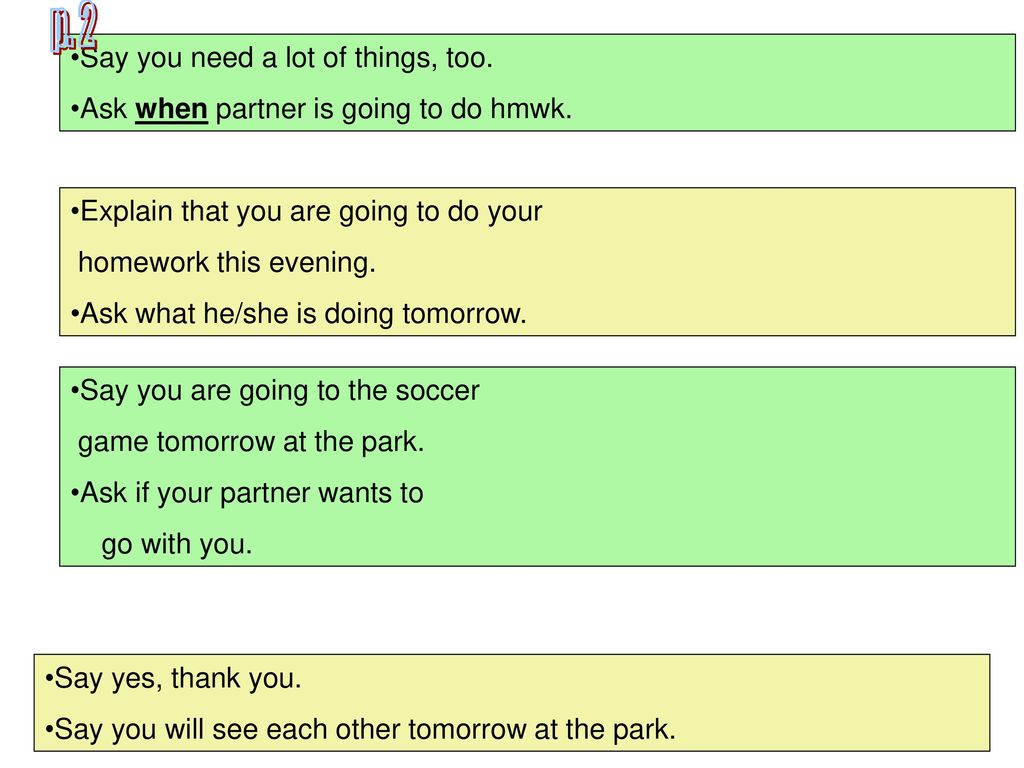 p. 2 Say you need a lot of things, too.